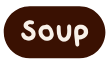 Soup